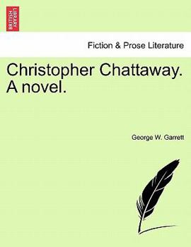 Paperback Christopher Chattaway. a Novel. Book