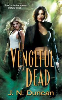 The Vengeful Dead - Book #2 of the Jackie Rutledge