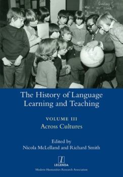 Paperback The History of Language Learning and Teaching III: Across Cultures Book