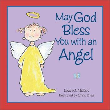 Hardcover May God Bless You with an Angel Book