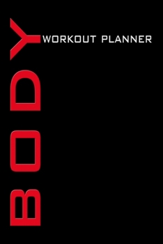 Paperback Body Workout Planner: Bodybuilding journal, training plan, workout log book, figure training, body plan to fill out. A5 format, 120 pages, m Book