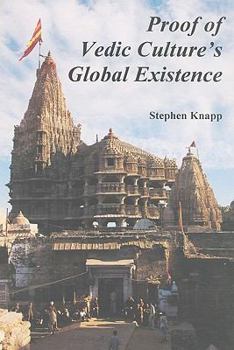 Paperback Proof of Vedic Culture's Global Existence Book