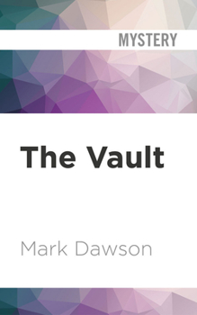 The Vault - Book #4 of the Group Fifteen Files