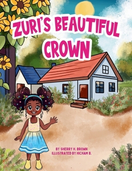 Paperback Zuri's Beautiful Crown Book