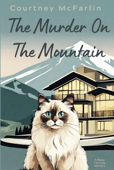 Paperback The Murder on the Mountain Book