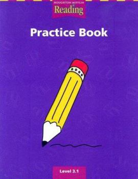 Paperback Houghton Mifflin Reading: The Nation's Choice: Practice Book (Consumable) Grade 3.1 Book
