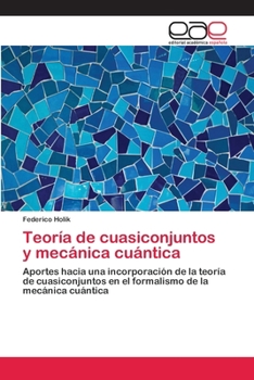 Paperback Teoría de cuasiconjuntos y mecánica cuántica [Spanish] Book