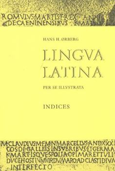 Lingua Latina per se Illustrata: Indices - Book  of the Lingua Latina per se Illustrata