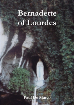 Paperback Bernadette of Lourdes Book