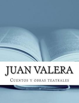 Paperback Juan Valera, cuentos y obras teatrales [Spanish] Book