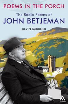 Hardcover Poems in the Porch: The Radio Poems of John Betjeman Book