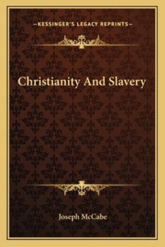 Paperback Christianity And Slavery Book