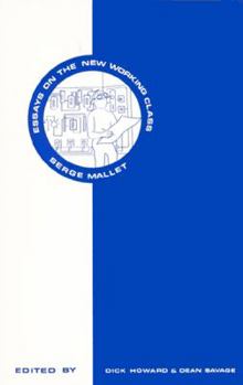 Hardcover Essays on the New Working Class Book