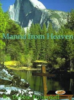 Paperback Manna from Heaven: Delicious Low-Fat Recipes Inspired by Great Bible Stories Book