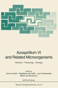 Azospirillum VI and Related Microorganisms: Genetics Physiology Ecology