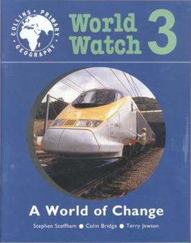 Paperback A World of Change: Pupil Book 3 Book