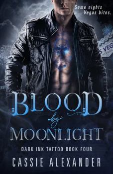 Paperback Blood by Moonlight: Dark Ink Tattoo Book Four Book
