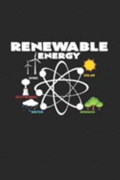 Paperback Renewable energy Solar Wind Bio: 6x9 Renewable Energyl - dotgrid - dot grid paper - notebook - notes Book