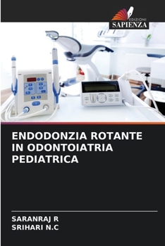 Endodonzia Rotante in Odontoiatria Pediatrica