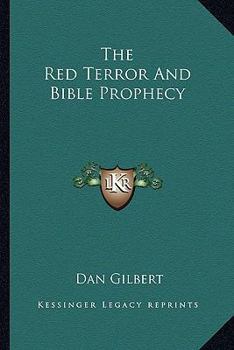 Paperback The Red Terror And Bible Prophecy Book