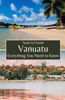 Paperback Vanuatu: Everything You Need to Know Book