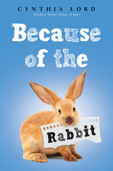 Hardcover Because of the Rabbit (Scholastic Gold) Book