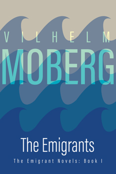 Utvandrarna - Book #1 of the Emigrants