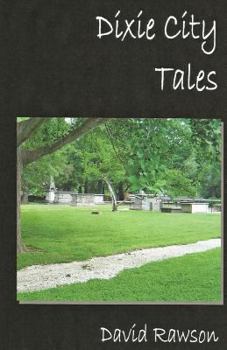 Paperback Dixie City Tales Book