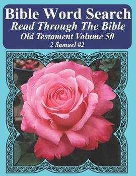 Paperback Bible Word Search Read Through The Bible Old Testament Volume 50: 2 Samuel #2 Extra Large Print Book