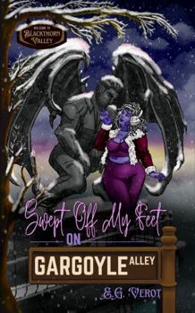 Paperback Swept Off My Feet On Gargoyle Alley (Blackthorn Valley) Book