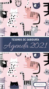 Paperback 2021 Planificador - Tesoros de Sabidur?a - Gatos: Planificador de 18 Meses, Con Pensamientos Motivadores de la Biblia [Spanish] Book