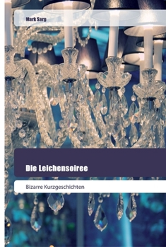 Paperback Die Leichensoiree [German] Book