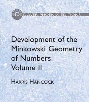 Hardcover Development of the Minkowski Geometry of Numbers Volume 2 Book