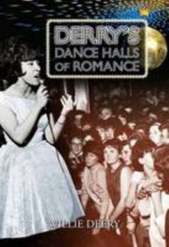 Paperback Derry's Dancehalls of Romance Book