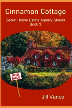 Paperback Cinnamon Cottage: Secret House Estate Agency Book 3 Book