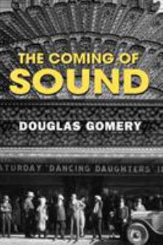 Paperback The Coming of Sound: A History Book