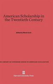 American Scholarship in the Twentieth Century