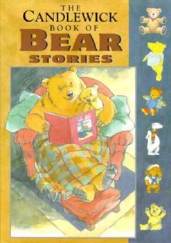 Hardcover The Candlewick Book of Bear Stories Book