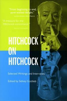 Hardcover Hitchcock on Hitchcock : Selected Writings and Interviews Book