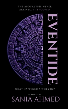 Paperback Eventide: What Happened After 2012? Book