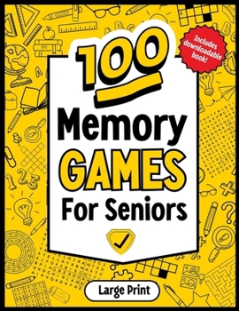 Paperback Memory Games For Seniors: Large print book with memory games and activities designed by professionals for a strong and active mind. Book