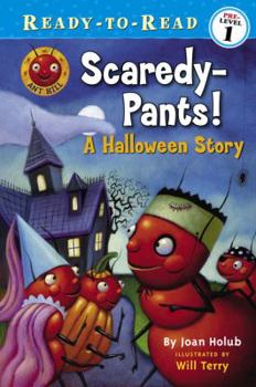 Scaredy-Pants!: A Halloween Story (Ready-to-Read. Pre-Level 1)