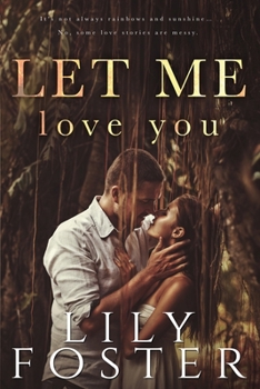 Paperback Let Me Love You Book