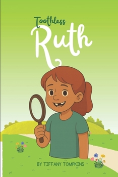 Paperback Toothless Ruth Book
