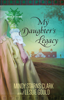 Paperback My Daughter's Legacy: Volume 3 Book