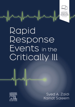 Hardcover Rapid Response Events in the Critically Ill: A Case-Based Approach to Inpatient Medical Emergencies Book