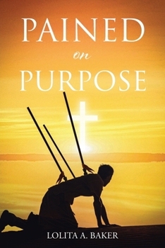 Paperback Pained on Purpose Book