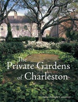 Paperback The Private Gardens of Charleston Book