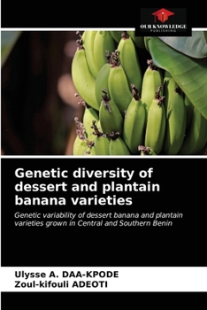 Paperback Genetic diversity of dessert and plantain banana varieties Book