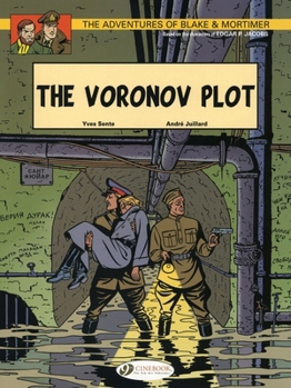 Blake et Mortimer, tome 14 : La Machination Voronov - Book #14 of the Blake et Mortimer